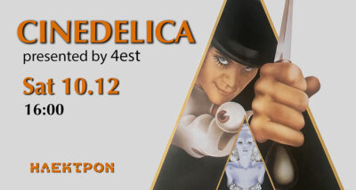 Cinedelica presented by 4est