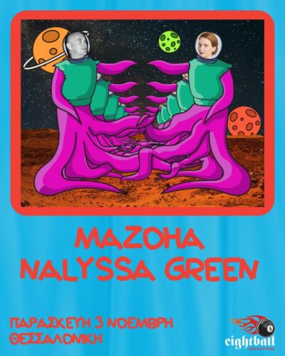 Nalyssa Green + Mazoha