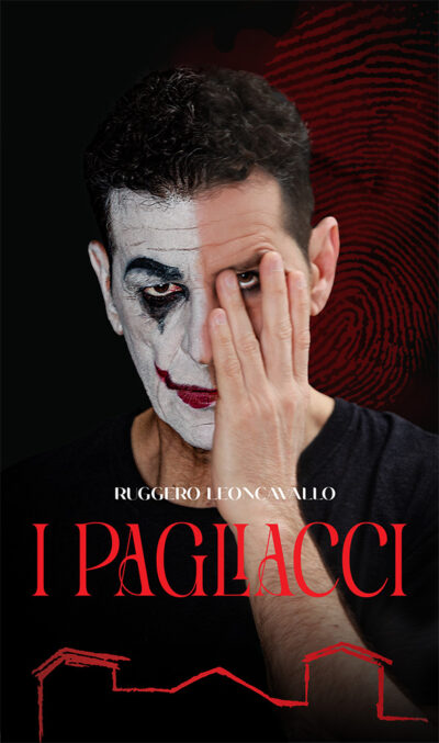 Όπερα Ruggero Leoncavallo «I Pagliacci»