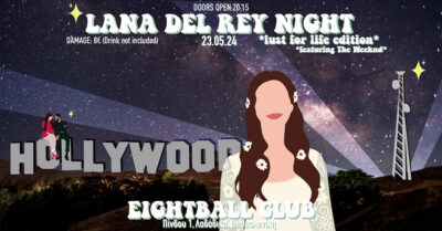 Lana Del Rey Night | *Lust for life edition* Featuring The Weeknd