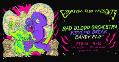 Bad Blood Orchestra | Psychobreak / CandyFlip