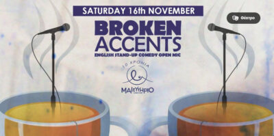 Broken Accents Open Mic