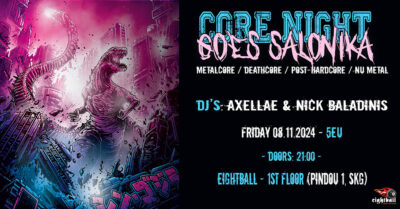 Core Night goes Salonika