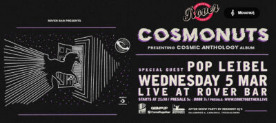 Cosmonuts + Pop Leibel
