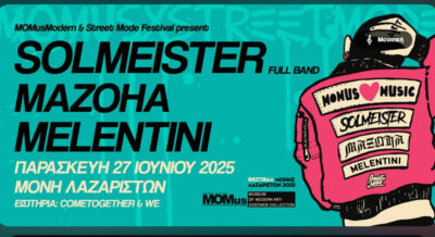 MOMus X Street Mode Festival | Solmeister - Mazoha - Melentini