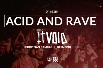 Acid and Rave with 11 Void