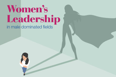Women&#8217;s Leadership in male dominated fields