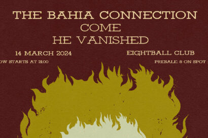 The Bahia Connection / Come / He Vanished