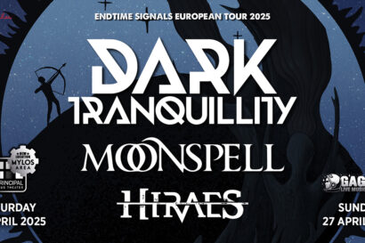 Dark Tranquillity (Sweden) &#8211; Moonspell (Portugal) &#8211; Hiraes (Germany)