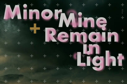 Minor Mine + Remain in Light