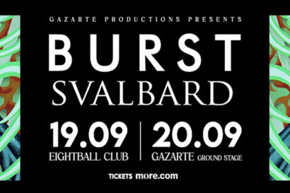 Burst (SE) &#038; Svalbard (UK)