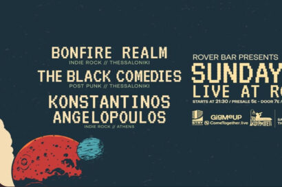 Bonfire Realm + The Black Comedies + Κωνσταντίνος Αγγελόπουλος
